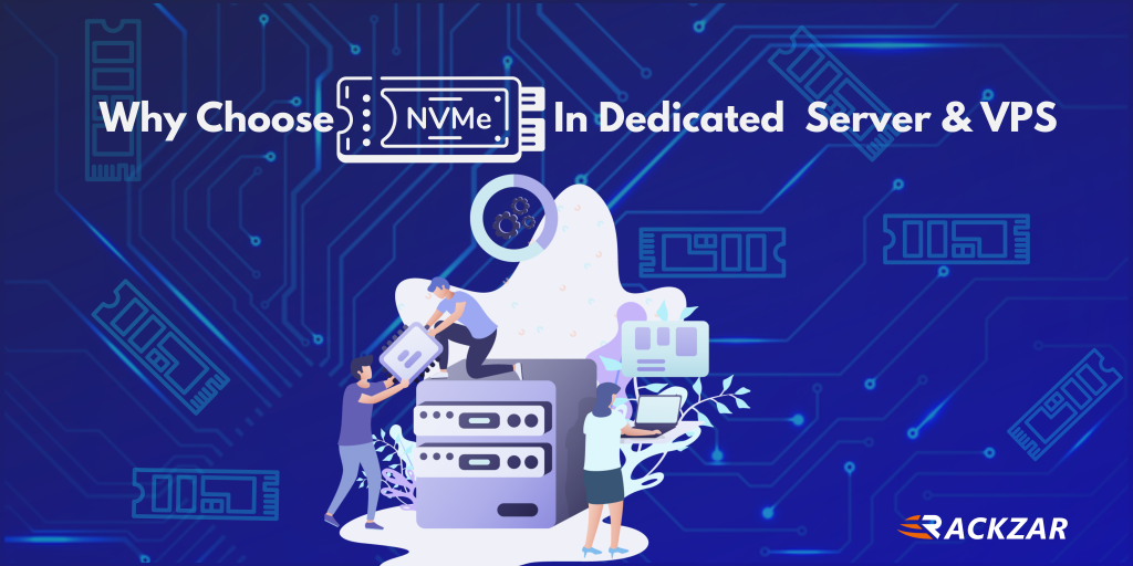 Why Choose NVMe in Dedicated Servers & VPS